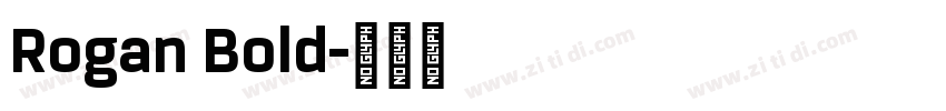 Rogan Bold字体转换
